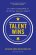 Talent Wins: The New Playbook for Putting People First